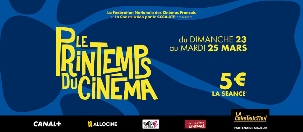 actualité Printemps du cinéma 2025